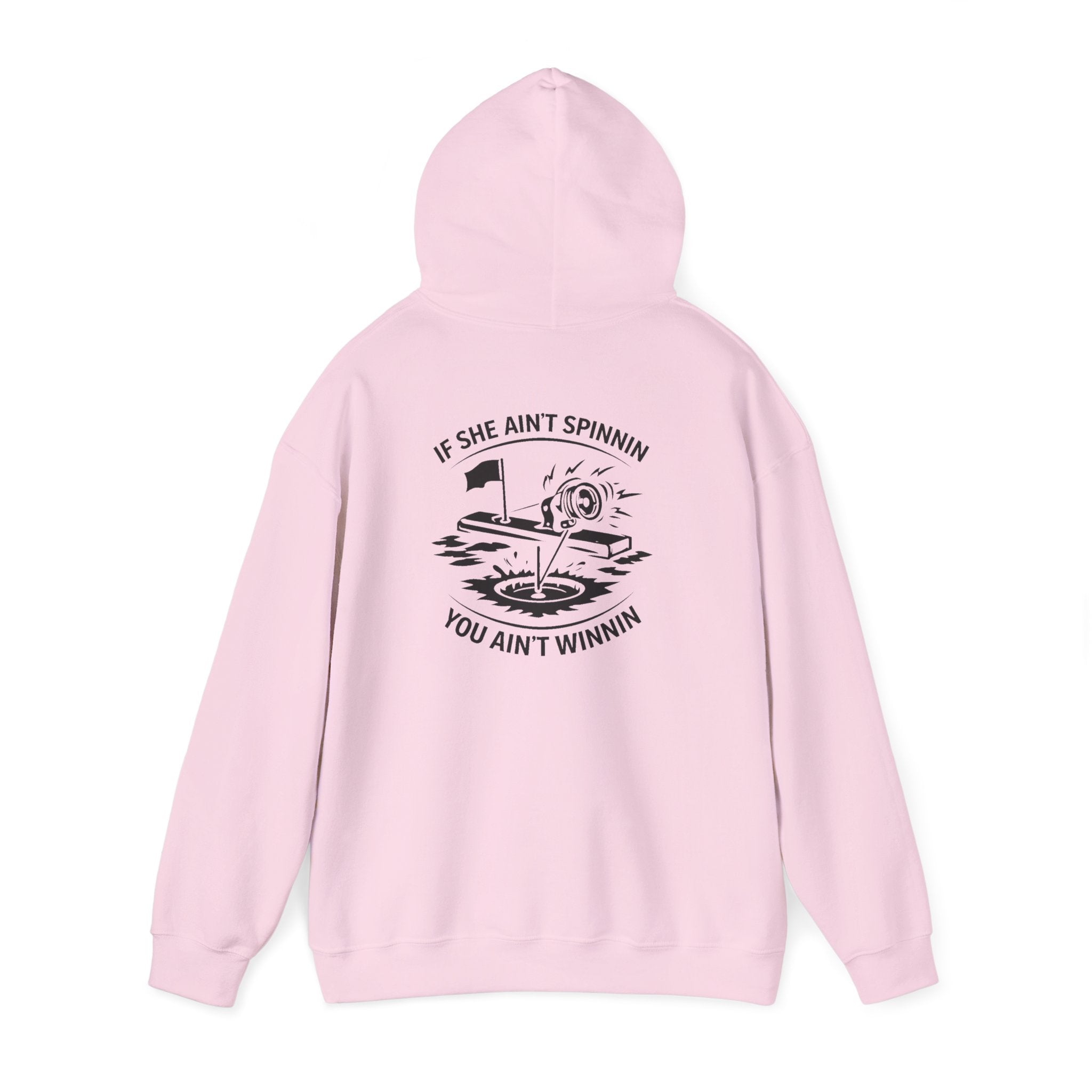Live Bait East Waterboro “If She Ain’t Spinnin You Ain’t Winnin” Hoodie
