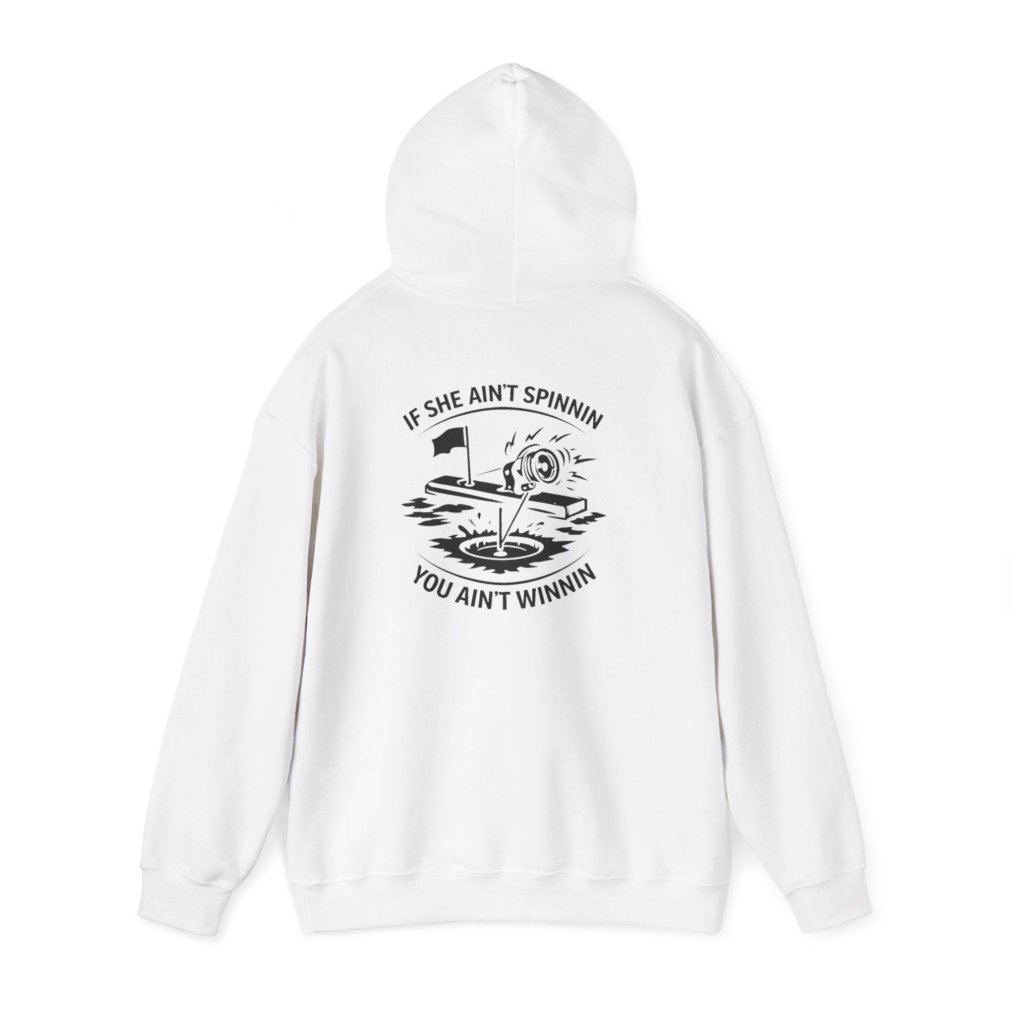 Live Bait East Waterboro “If She Ain’t Spinnin You Ain’t Winnin” Hoodie